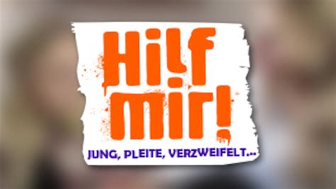 hilf mir jung pleite verzweifelt|Hilf Mir! Jung, pleite, verzweifelt .